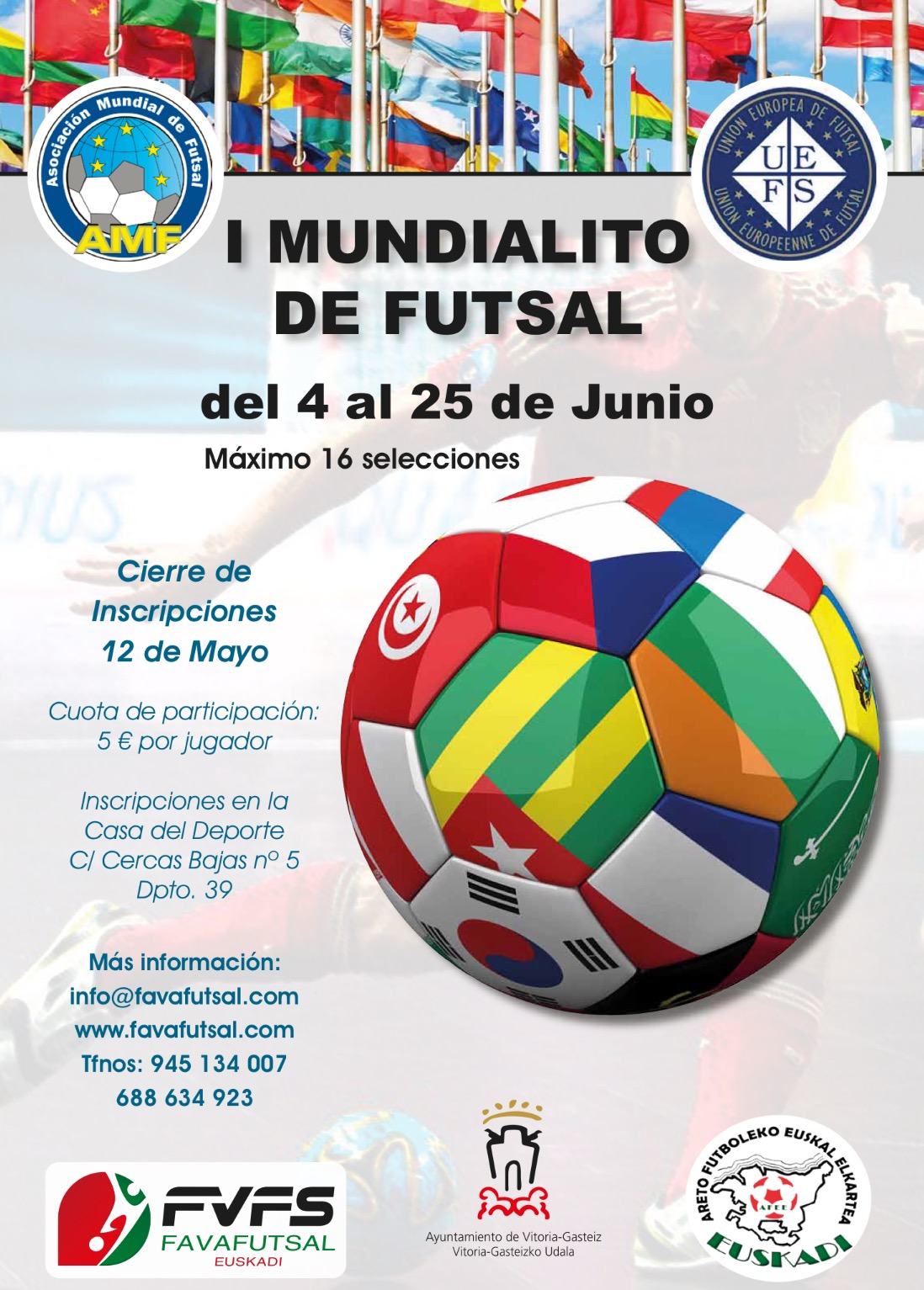 El sábado 4 a las 17:00 horas en Judimendi, apertura del Mundialito de selecciones de Futsal.